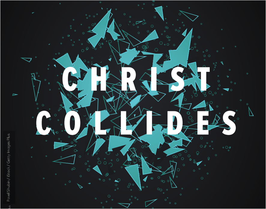 Text Christ Collides on black background